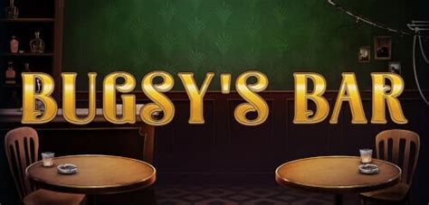 Jogue Bugsy S Bar online